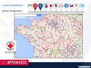 Centres cartographiés
FONCTIONNEMENT
 
