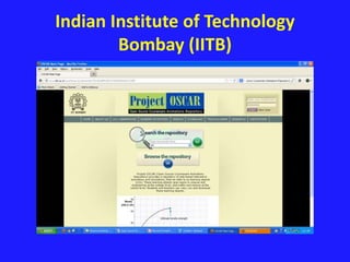Indian Institute of Technology 
Bombay (IITB) 
 