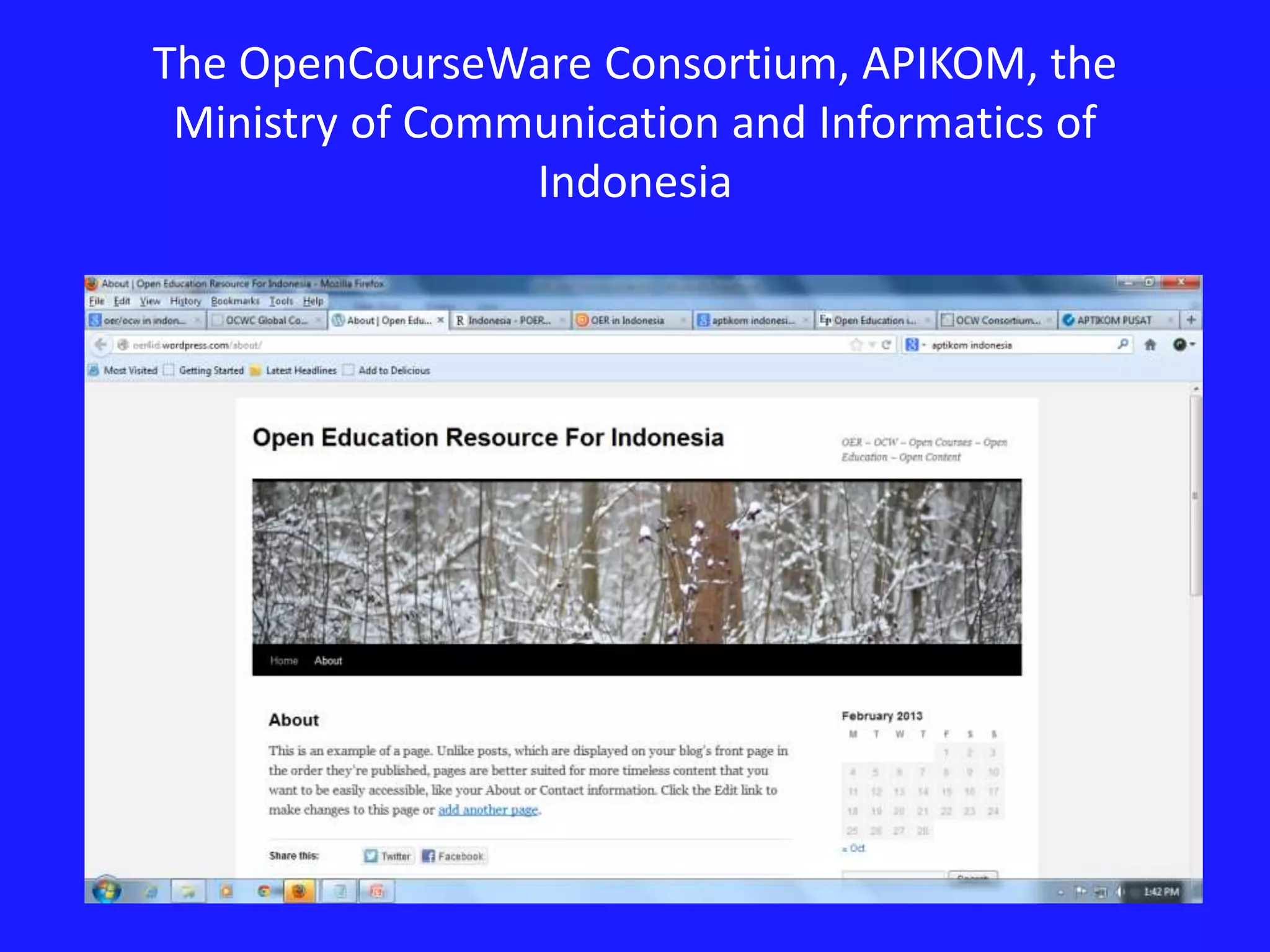 The OpenCourseWare Consortium, APIKOM, the
Ministry of Communication and Informatics of
Indonesia