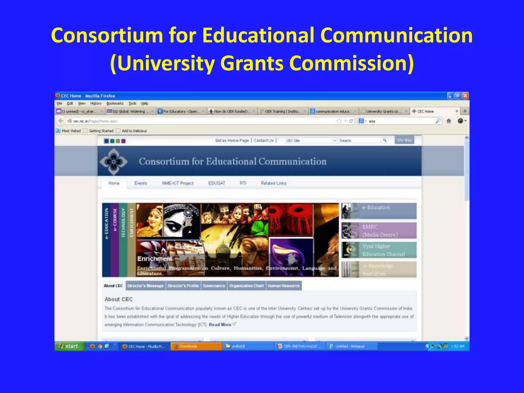 Consortium for Educational Communication
(University Grants Commission)