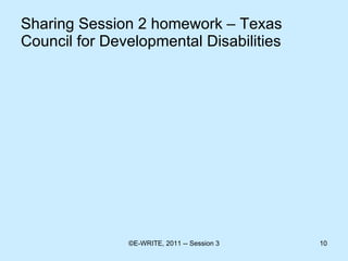 Sharing Session 2 homework – Texas Council for Developmental Disabilities 