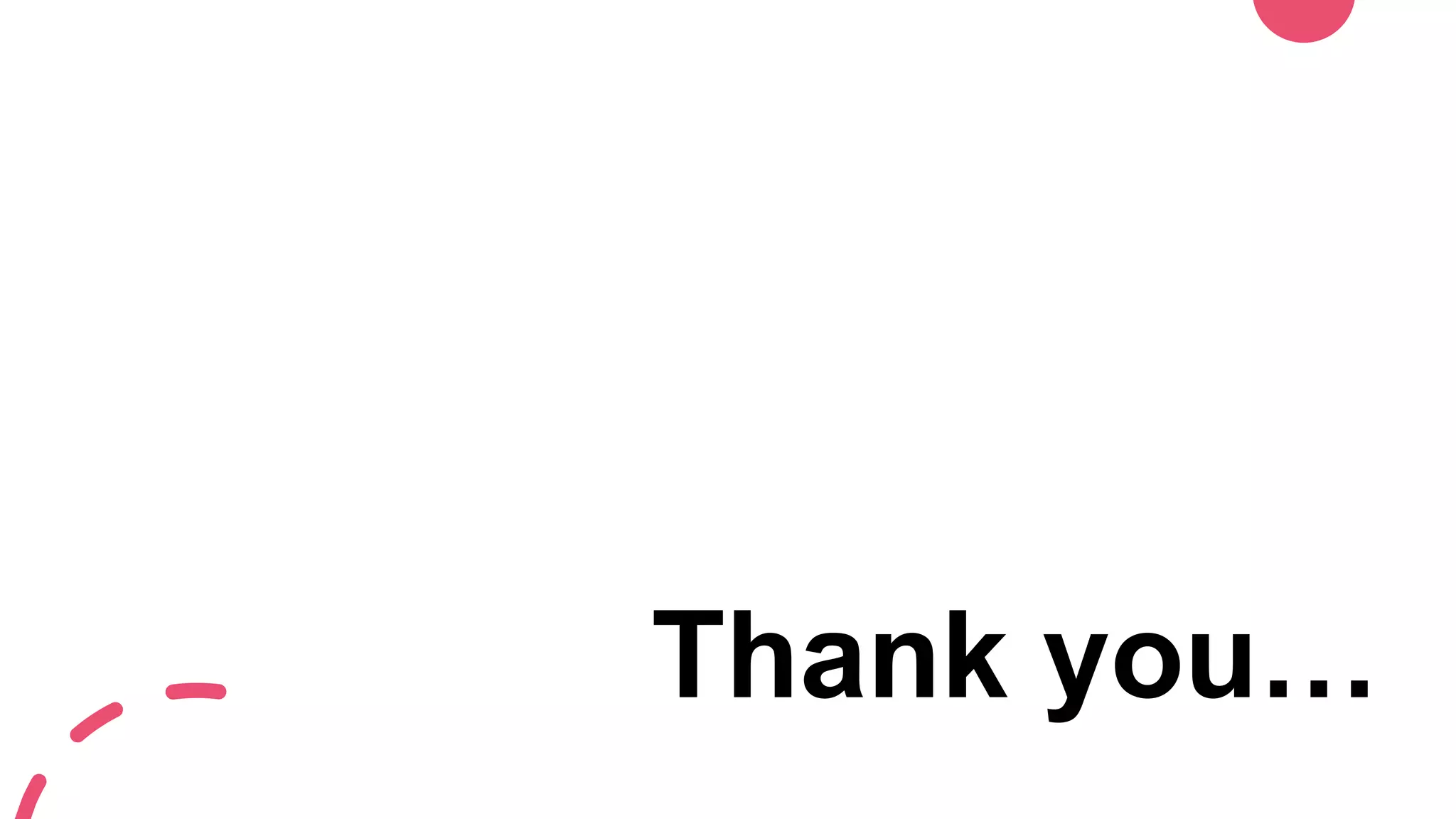 Thank you…