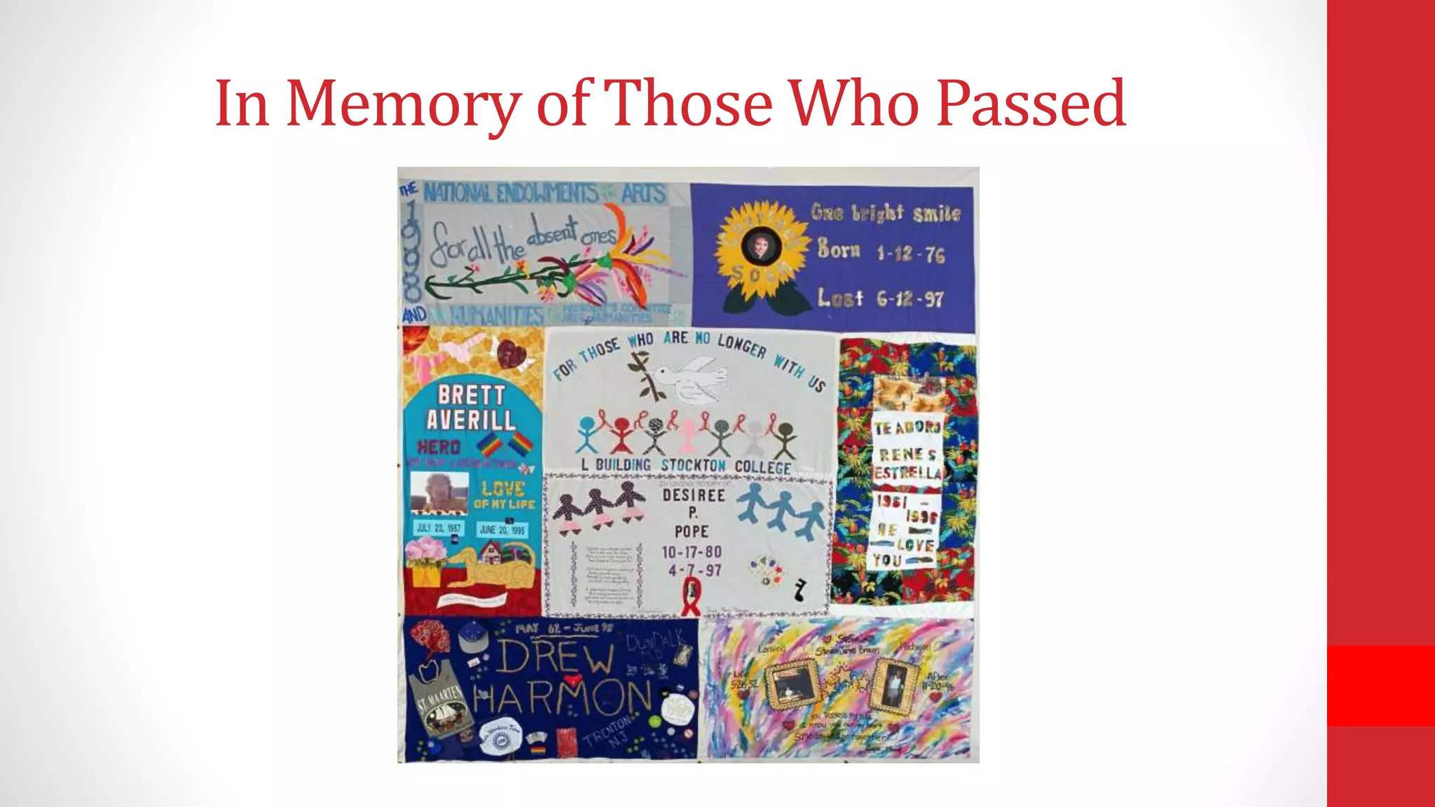 In Memory of Those Who Passed
 