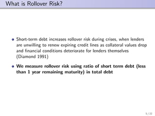 Sebnem Kalemli Özcan - Debt Overhang, Rollover Risk, and Corporate ...