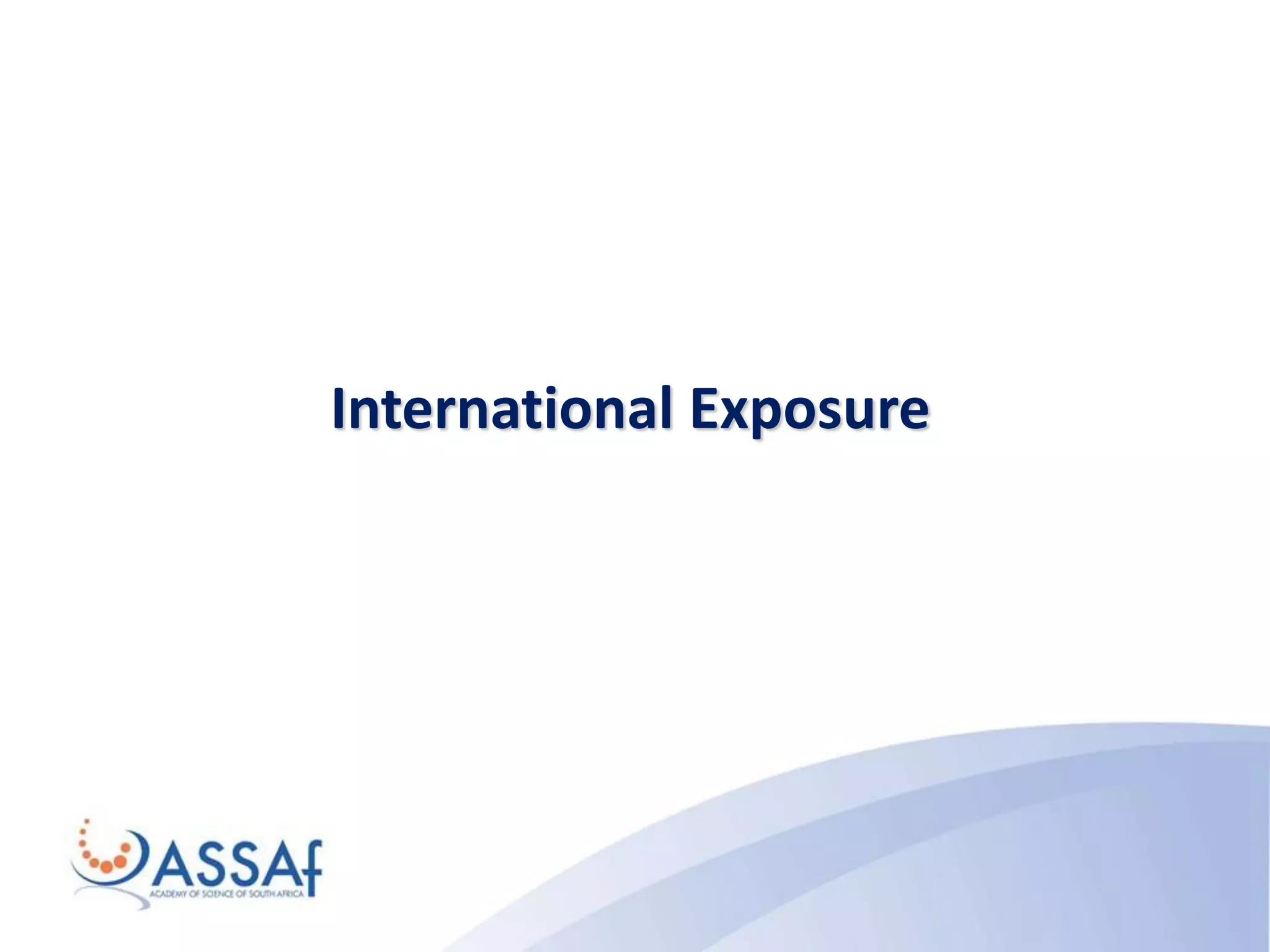 International Exposure
 