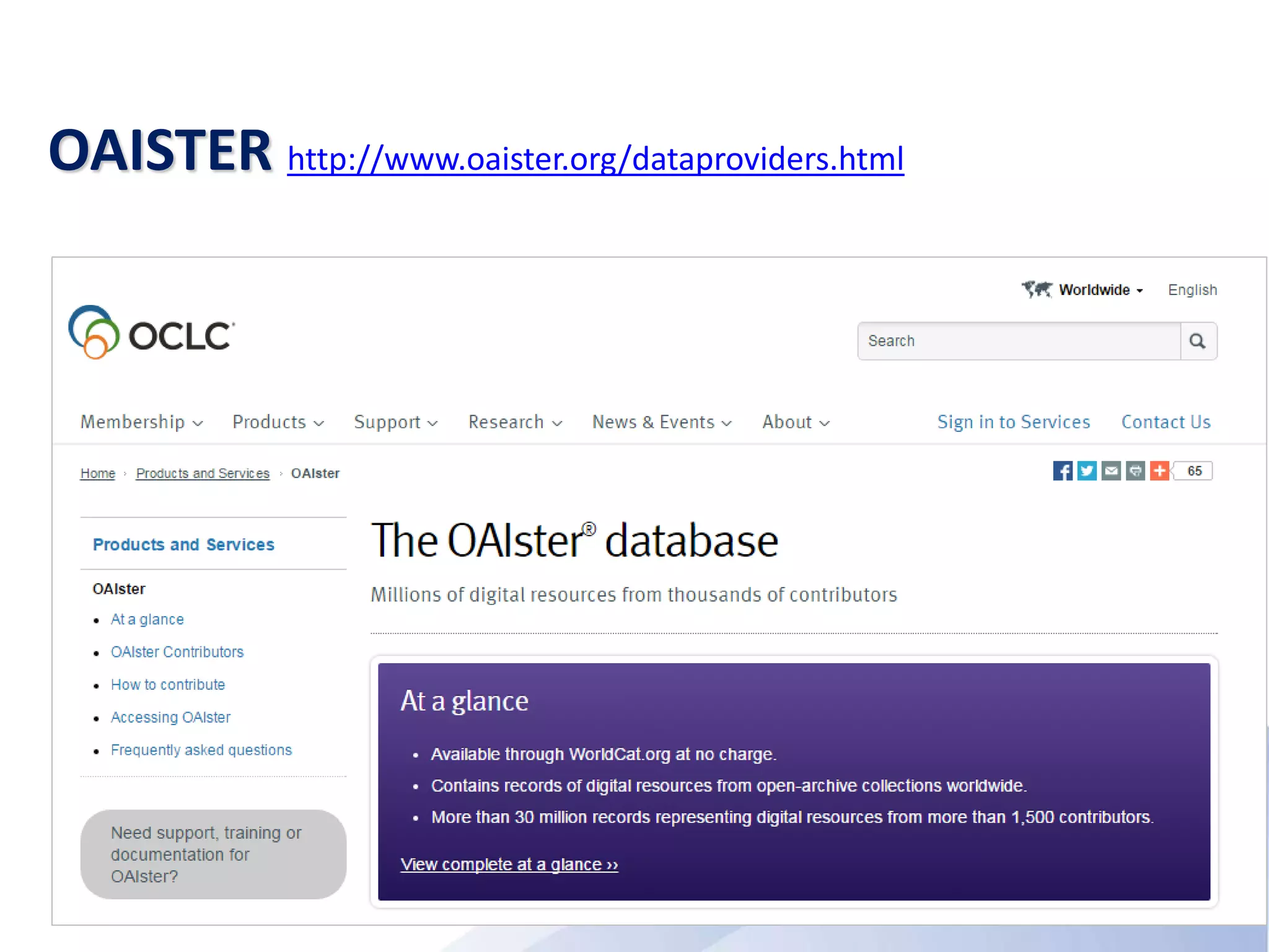 OAISTER http://www.oaister.org/dataproviders.html
 