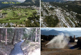 Pictures: E. Rey, 2011
 