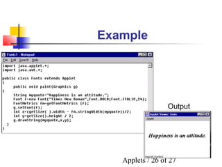 Applets / 26 of 27
Example
Output
 