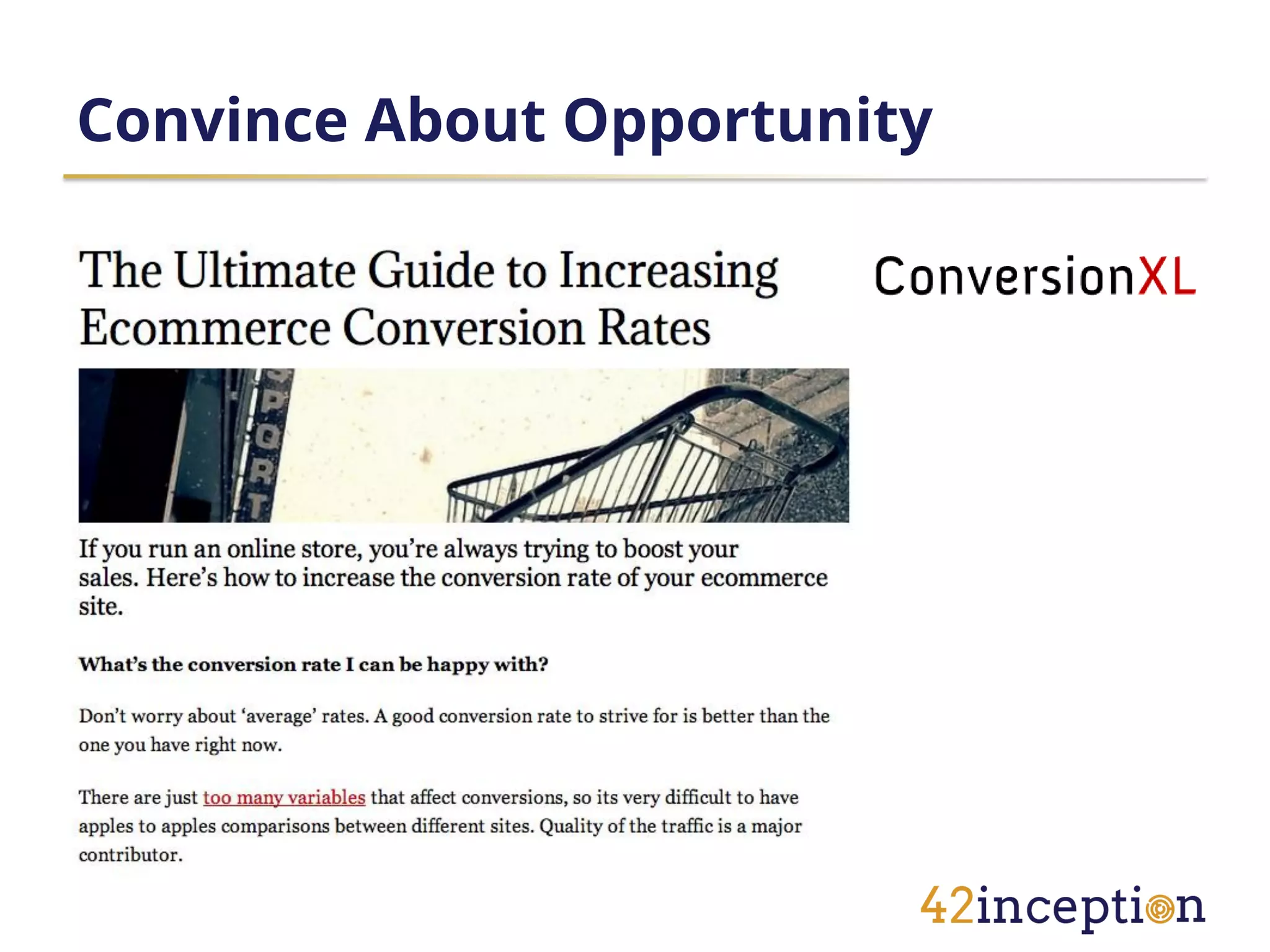 Convince About Opportunity
 