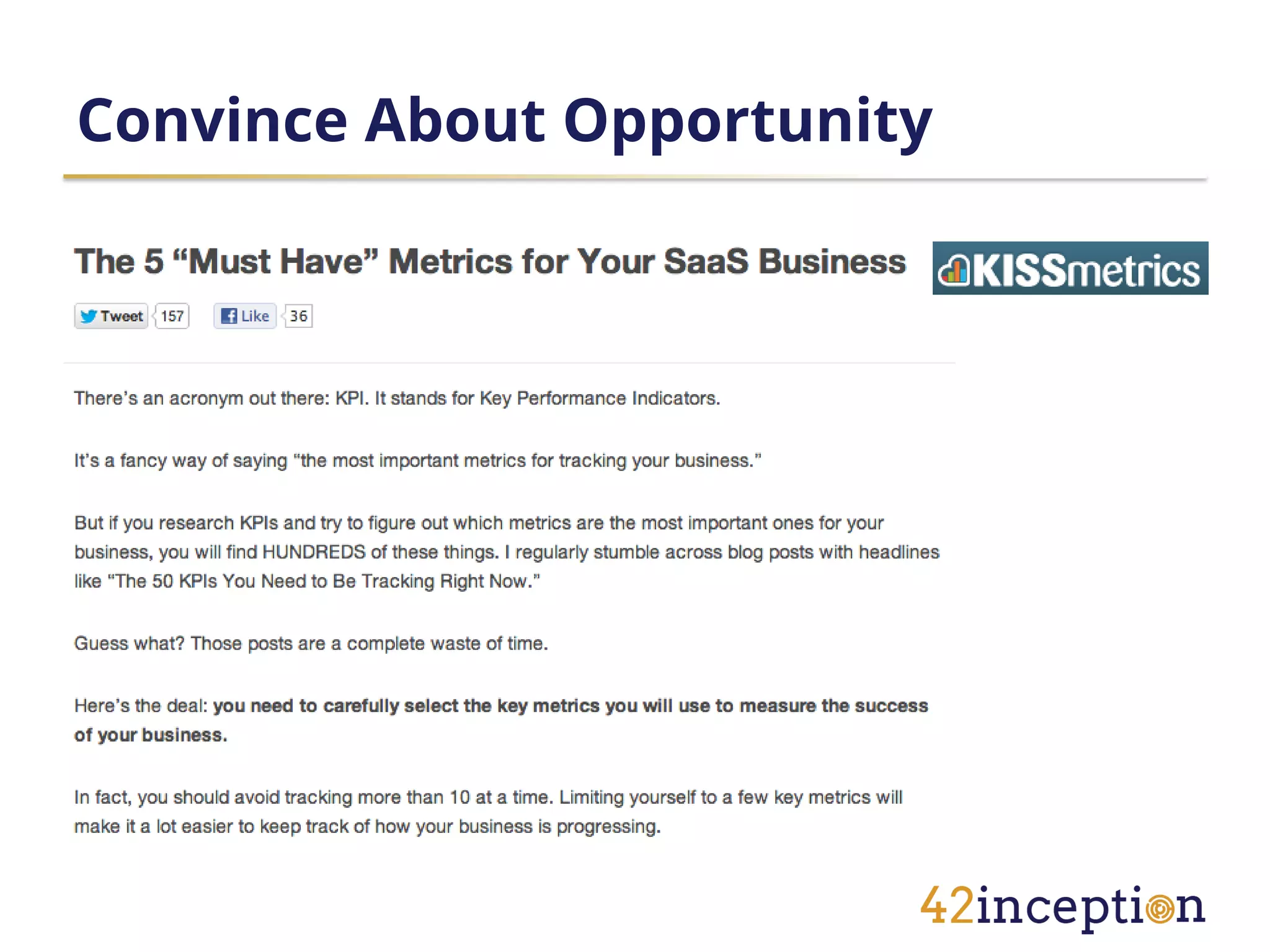 Convince About Opportunity
 