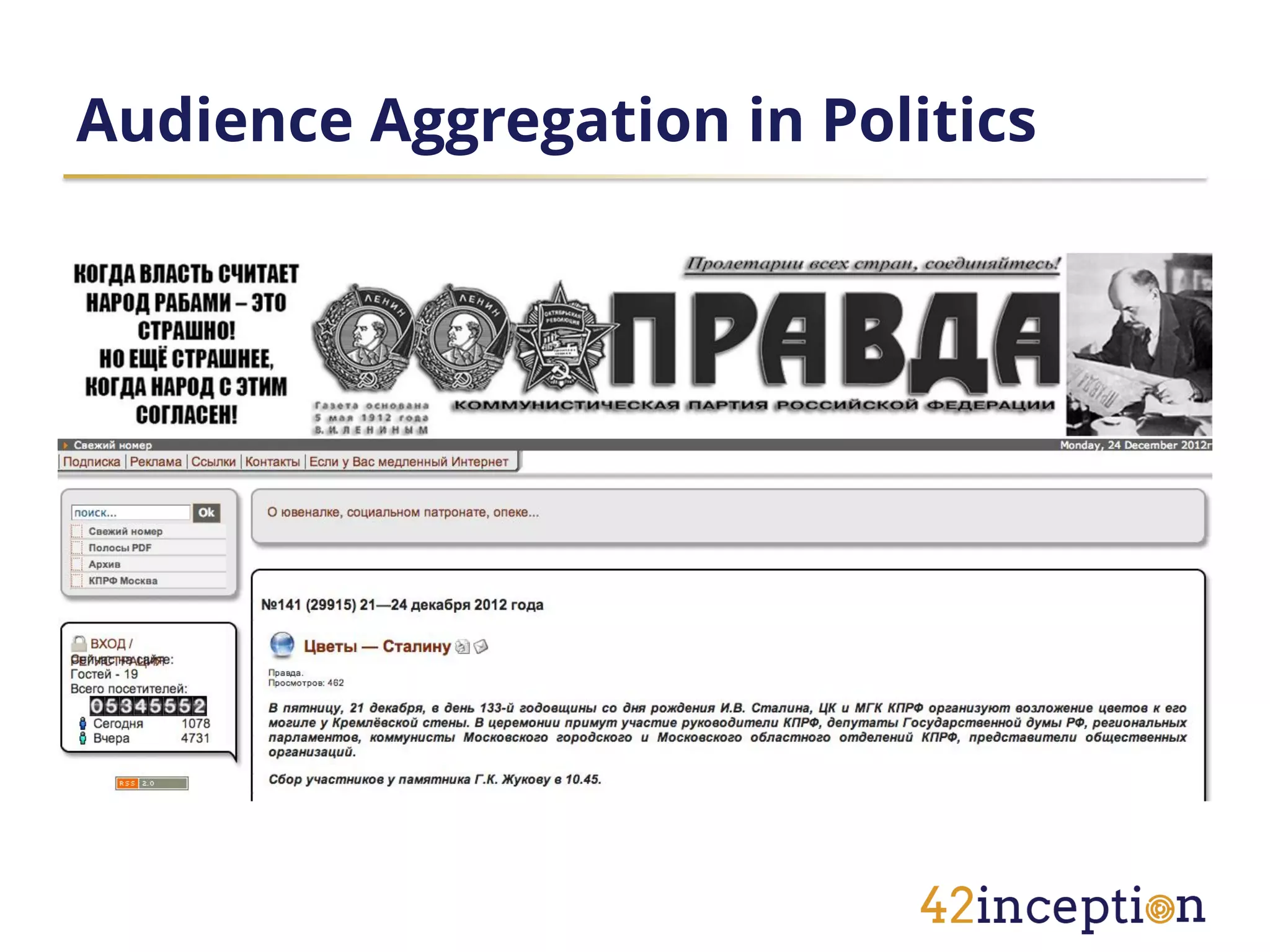 Audience Aggregation in Politics
 