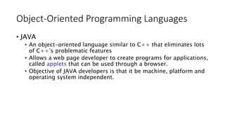 Special Programming Languages
• Scripting Languages
• JavaScript and VBScript
• PHP and ASP
• Perl and Python
• Command La...