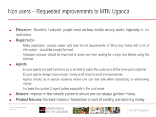 Poor customer care services in the rural area from the agents and service centresAlternatives to Mobile Money – Non users