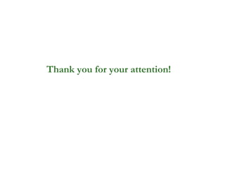 Thank you for your attention!
 