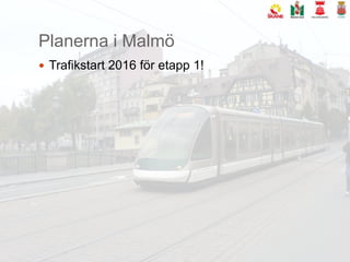 Etapp 1Lund C - Brunnshög - ESSEtapp 2Brunnshög - DalbyEtapp 3Lund C - Staffanstorp