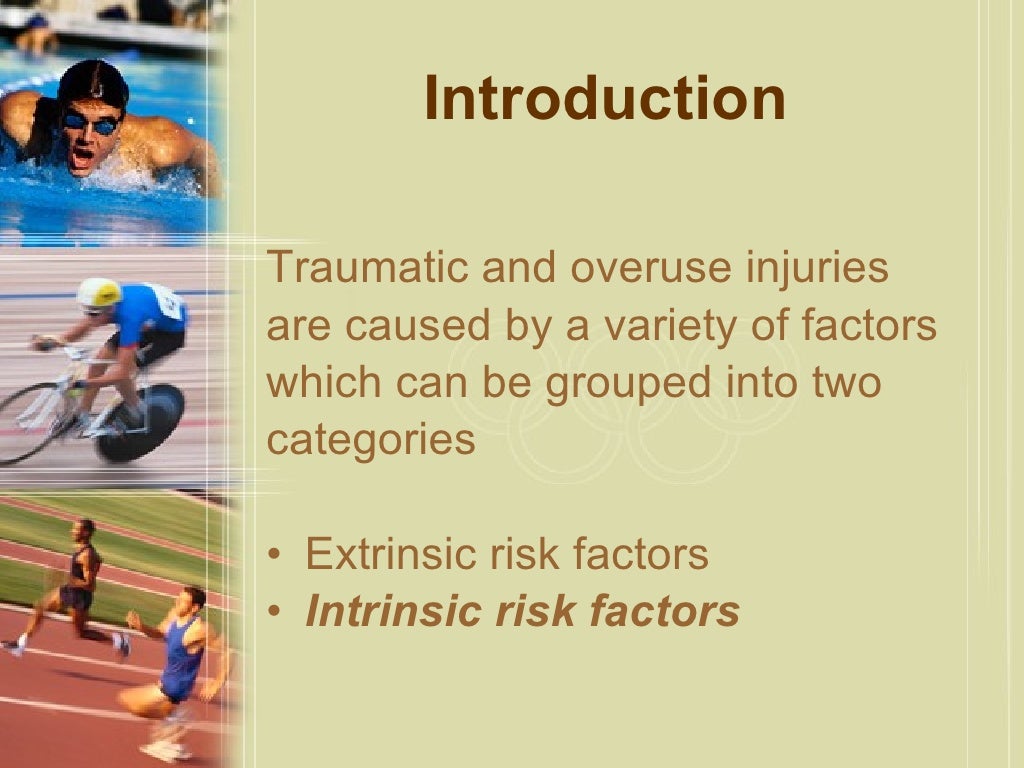 Session 4 intrinsic risk factors sport injuries