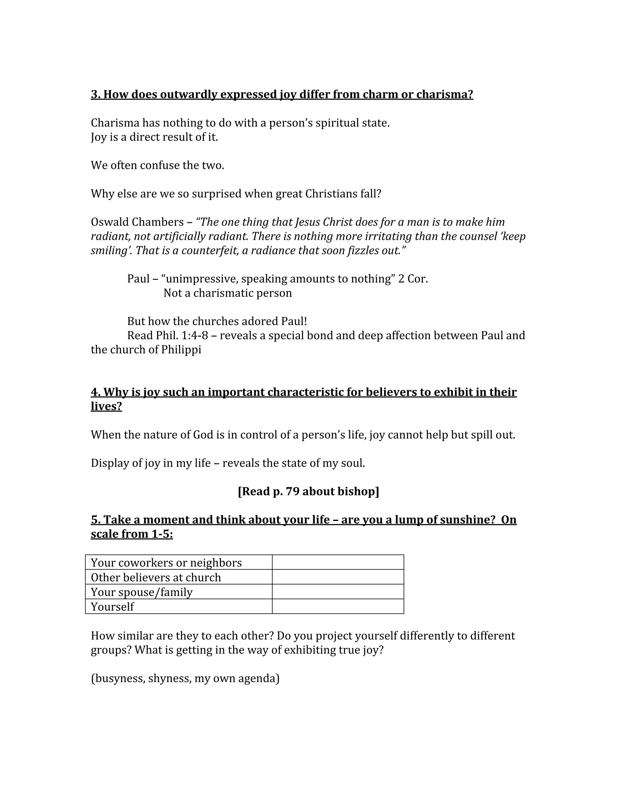 Rom 15:13 - May the God of hope fill you with all joy and peace as you trust in him, so that you may overflow with hope by the power of the Holy Spirit.Definition of Joy:  <br />Joy is nothing less than the nature of God pumped through my bloodstream. It’s a blessed invasion of the Spirit of God deep into my soul. <br />Reading NT, it is clear that joy is a constant presence in the life of a believer.  <br />OT -> episodic quality <br />NT -> permanent – when HS came to indwell believers, then joy became a fruit of the Spirit and a lasting gift that comes from the presence of God in us. <br />Joy is distinct from various temporary expressions of joy. <br />Joy lives inside the spirit of a believer but is revealed through our emotions or states of mind. But these outward manifestations (delight, contentment, and gladness) are not the same as joy itself. Joy is the divine substance underneath. <br />Joyful expressions come and go but the joy flowing through my bloodstream never leaves me. <br />Joy is a permanent presence in the life of a believer, but most find it impossible to experience constant joy. <br />We have a choice on whether or not to live out the joy he offers us. <br />Joy doesn’t flood our lives unless we deliberately seek it out. <br />We may put constraints on God’s joy, but these are handcuffs I put on myself. <br />Six key qualities of joy <br />Joy is a permanent presence in the life of a believer. 
