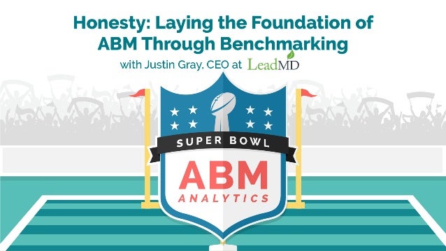 abm analytics super bowl 4 up your game activating your abm content