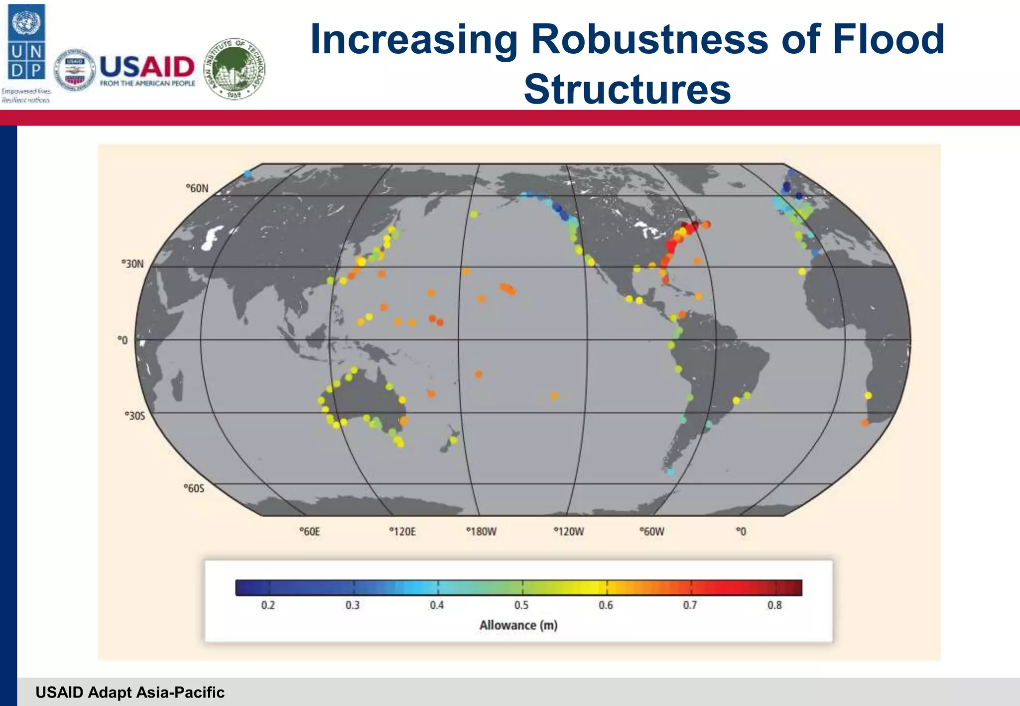 USAID Adapt Asia-Pacific
Increasing Robustness of Flood
Structures
 