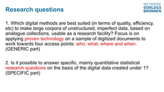 Steps
• Preparation for digitization
• Scanning
• Automatic transcription
• Data enrichment
• Web presentation
 