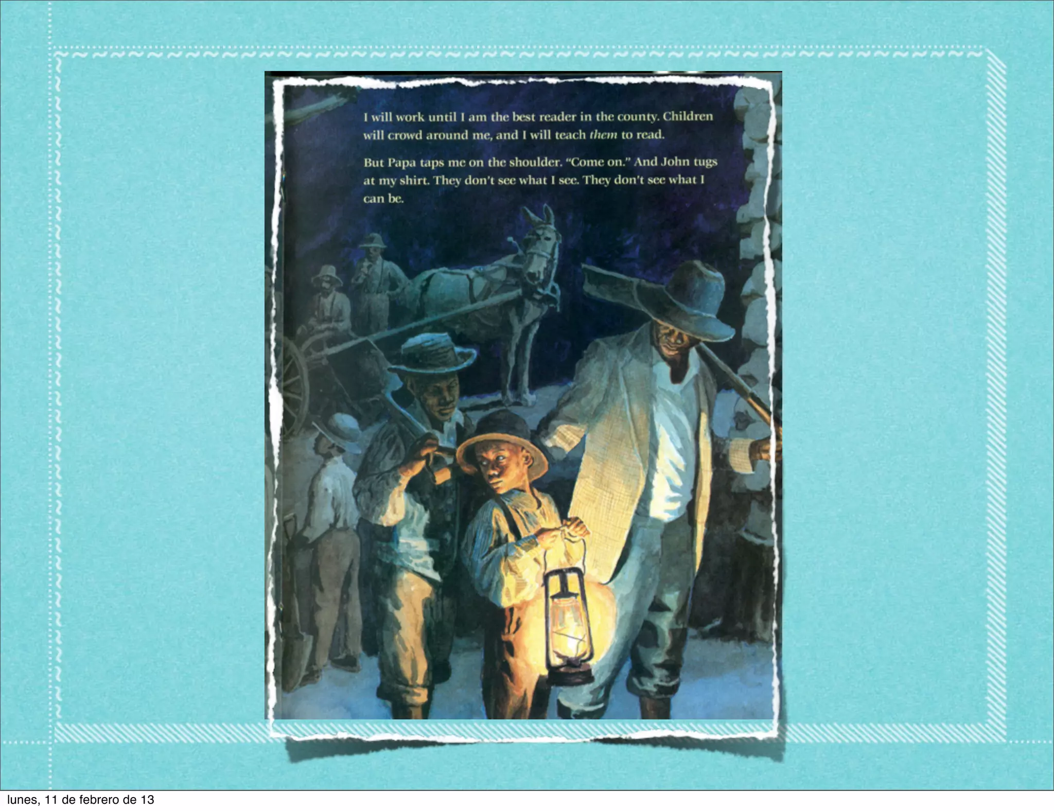 lunes, 11 de febrero de 13
 