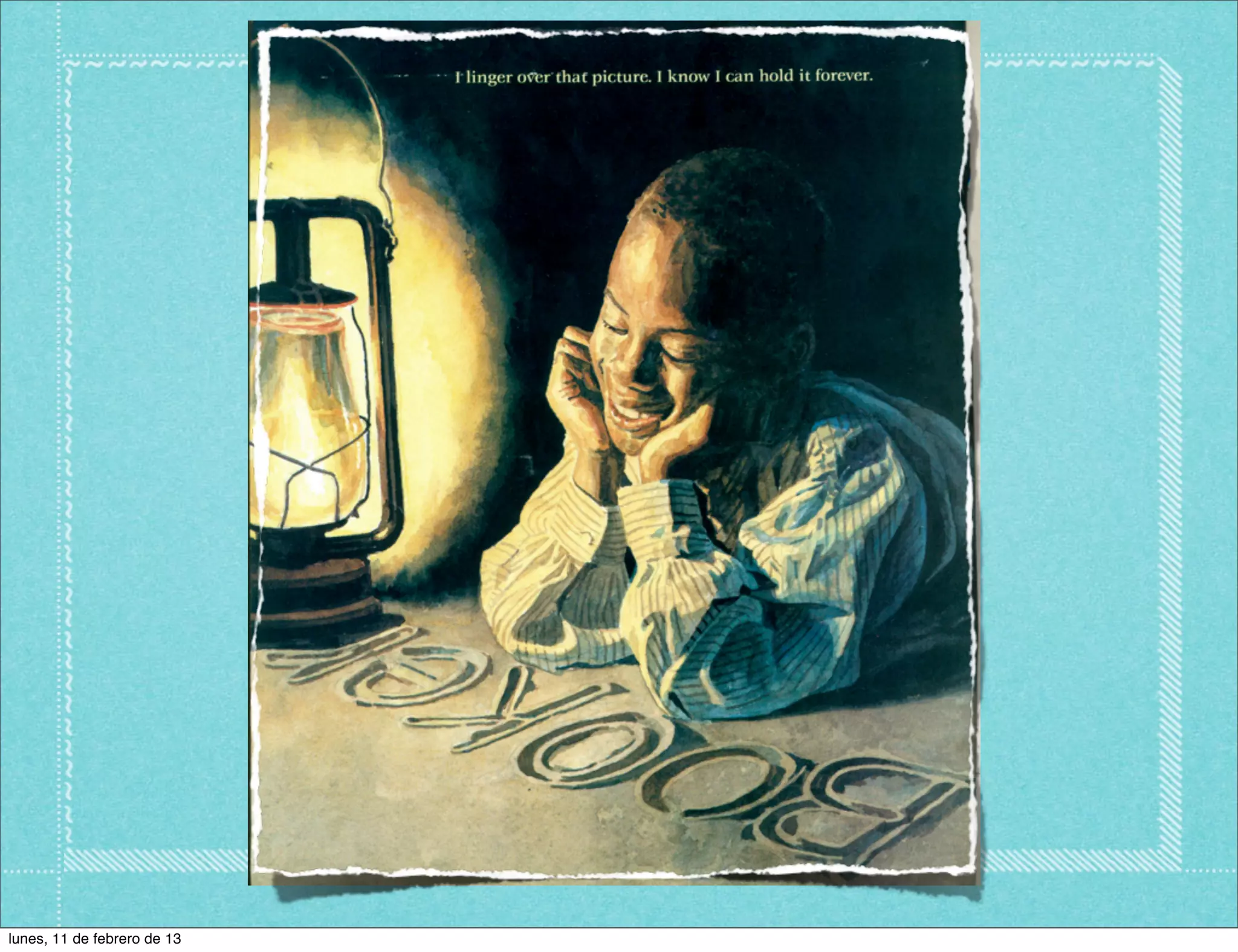 lunes, 11 de febrero de 13
 