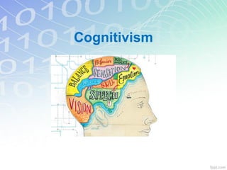 Cognitivism
 
