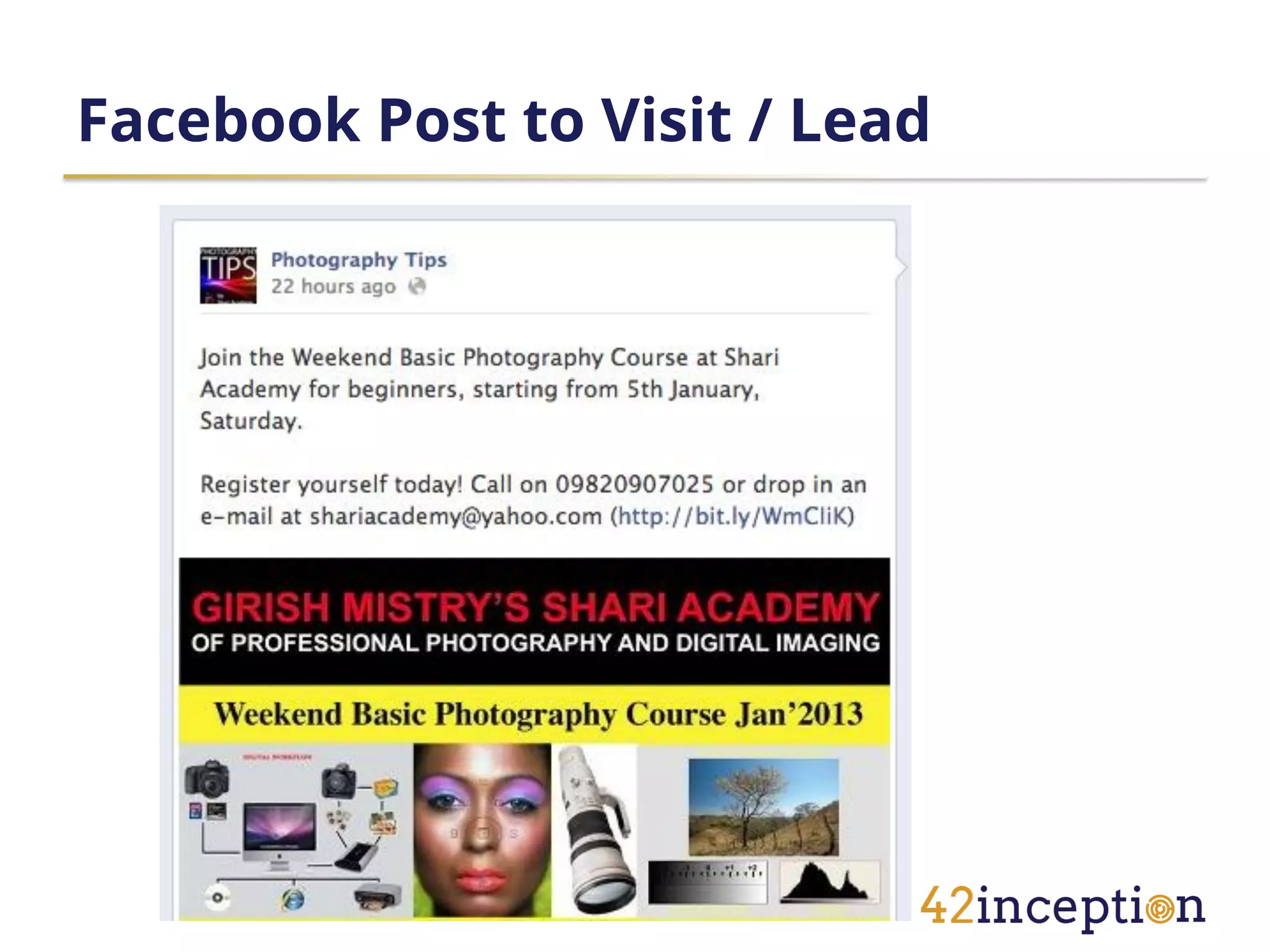 Facebook Post to Visit / Lead
 