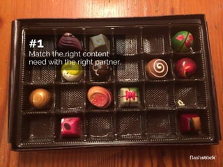 #1
Match the right content
need with the right partner.
.
 