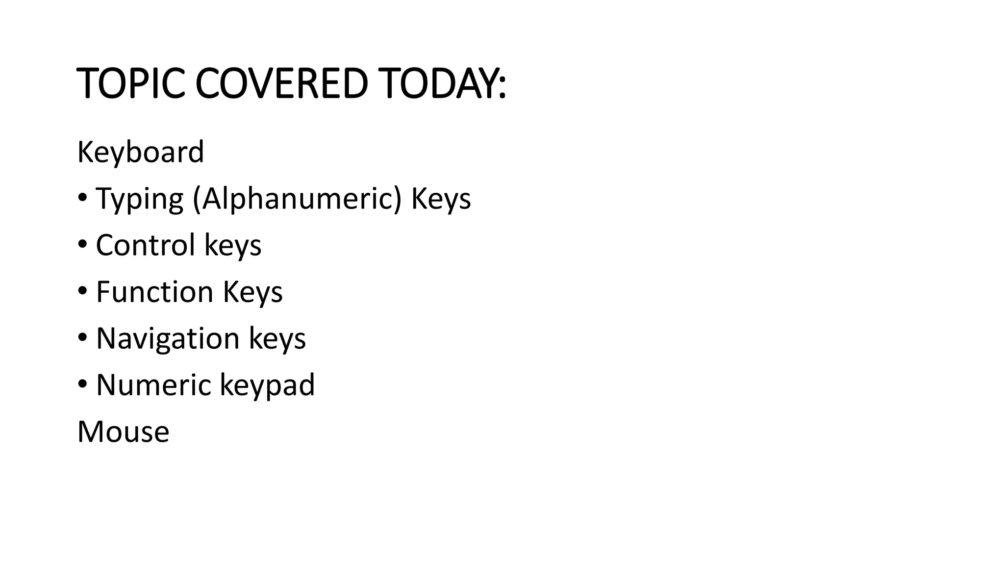 SESSION 5 - Basic input devices, Keyboard and Mouse .pdf