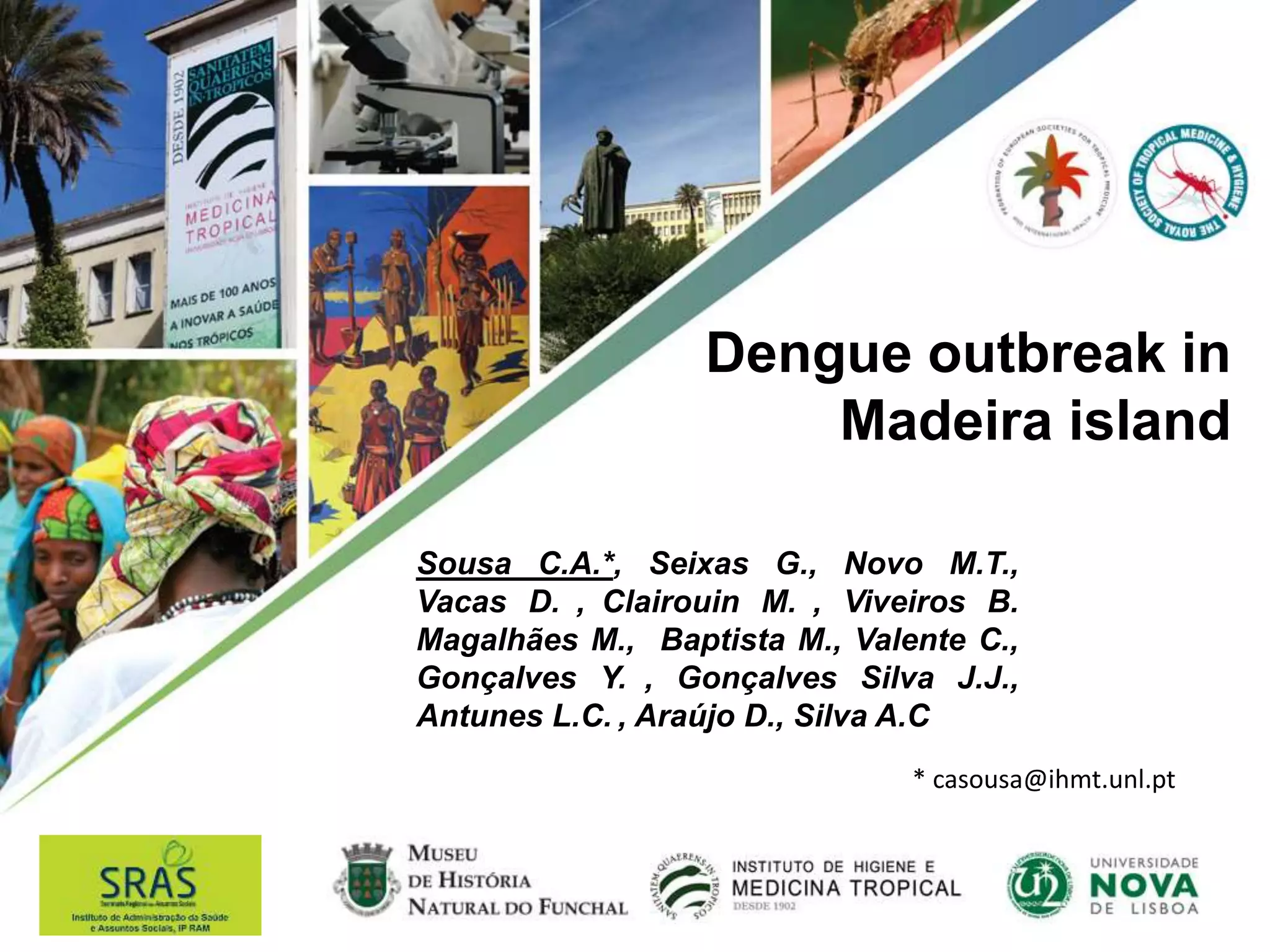 Dengue Fieber Madeira Aktueller Stand www.slideshare.net