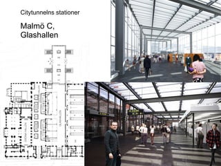 Malmö C,  Glashallen Citytunnelns stationer 2010-01-14 