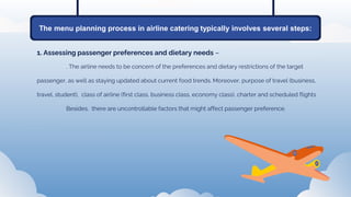 a guide to menu planning for airline catering service... session5 chapter4 Menu Planning.pptx