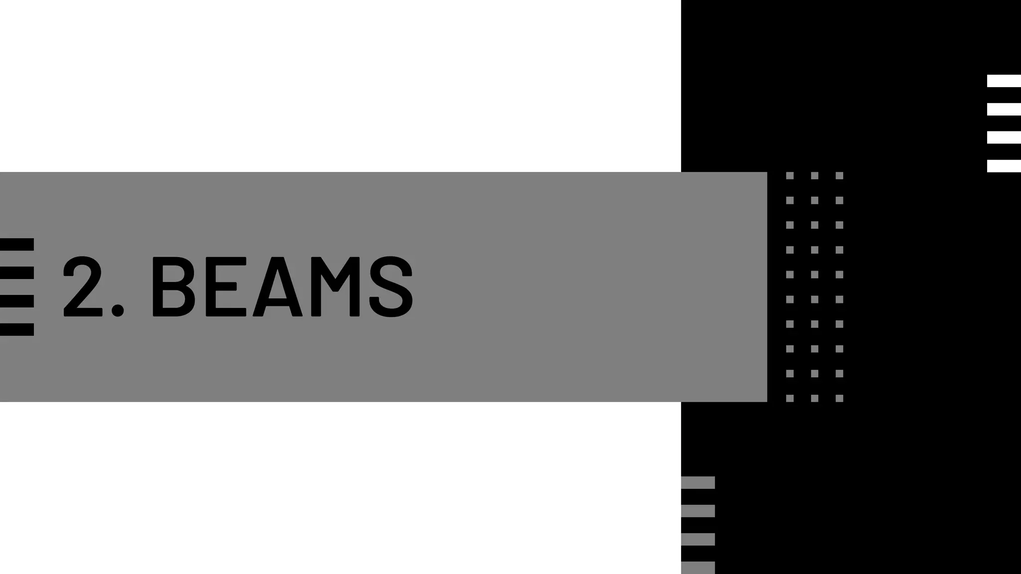 2. BEAMS
 