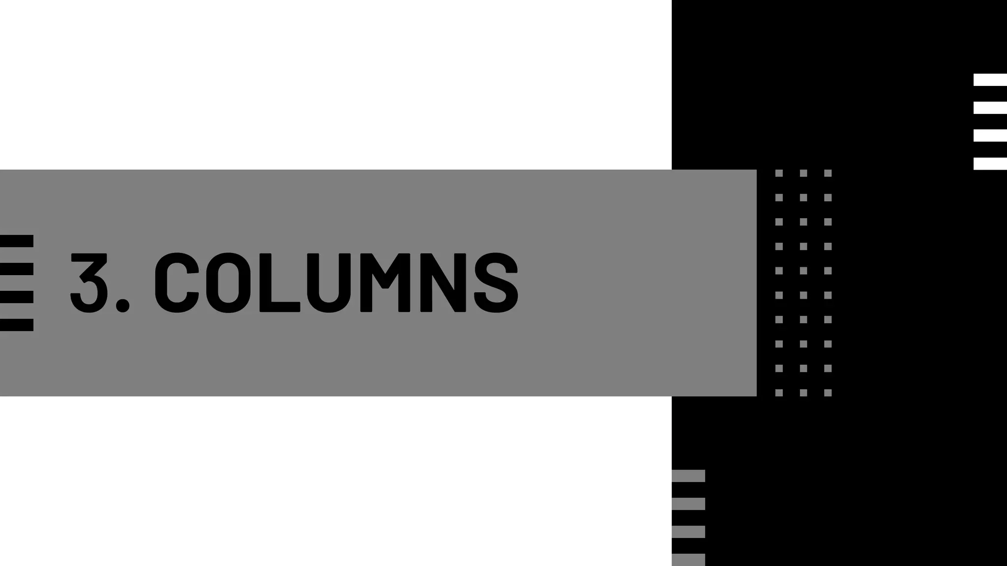 3. COLUMNS
 