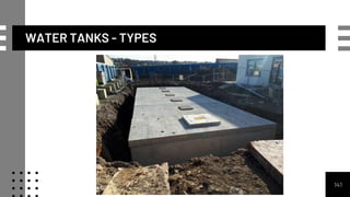 WATER TANKS - TYPES
141
 