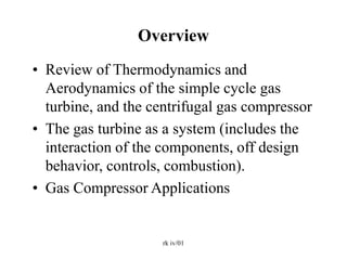 Gas Turbine and Centrifugal Gas Compressor Session 8 | PPT