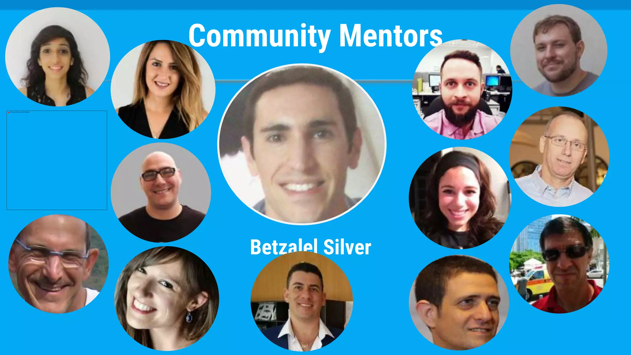 Community Mentors
Betzalel Silver
 