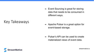 Data Con LA 2022 - Event Sourcing with Apache Pulsar and Apache Quarkus ...