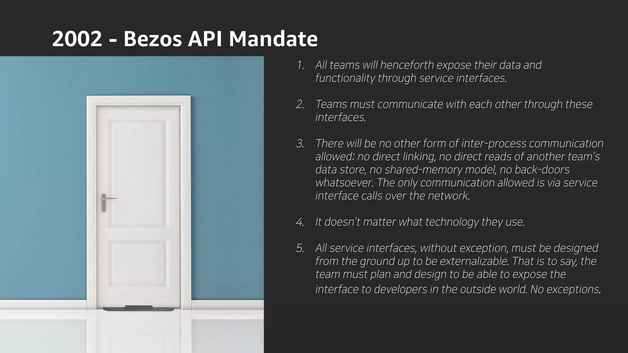 2002 - Bezos API Mandate
 