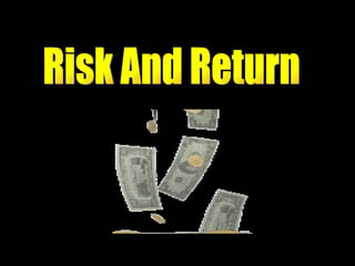 Risk And Return 