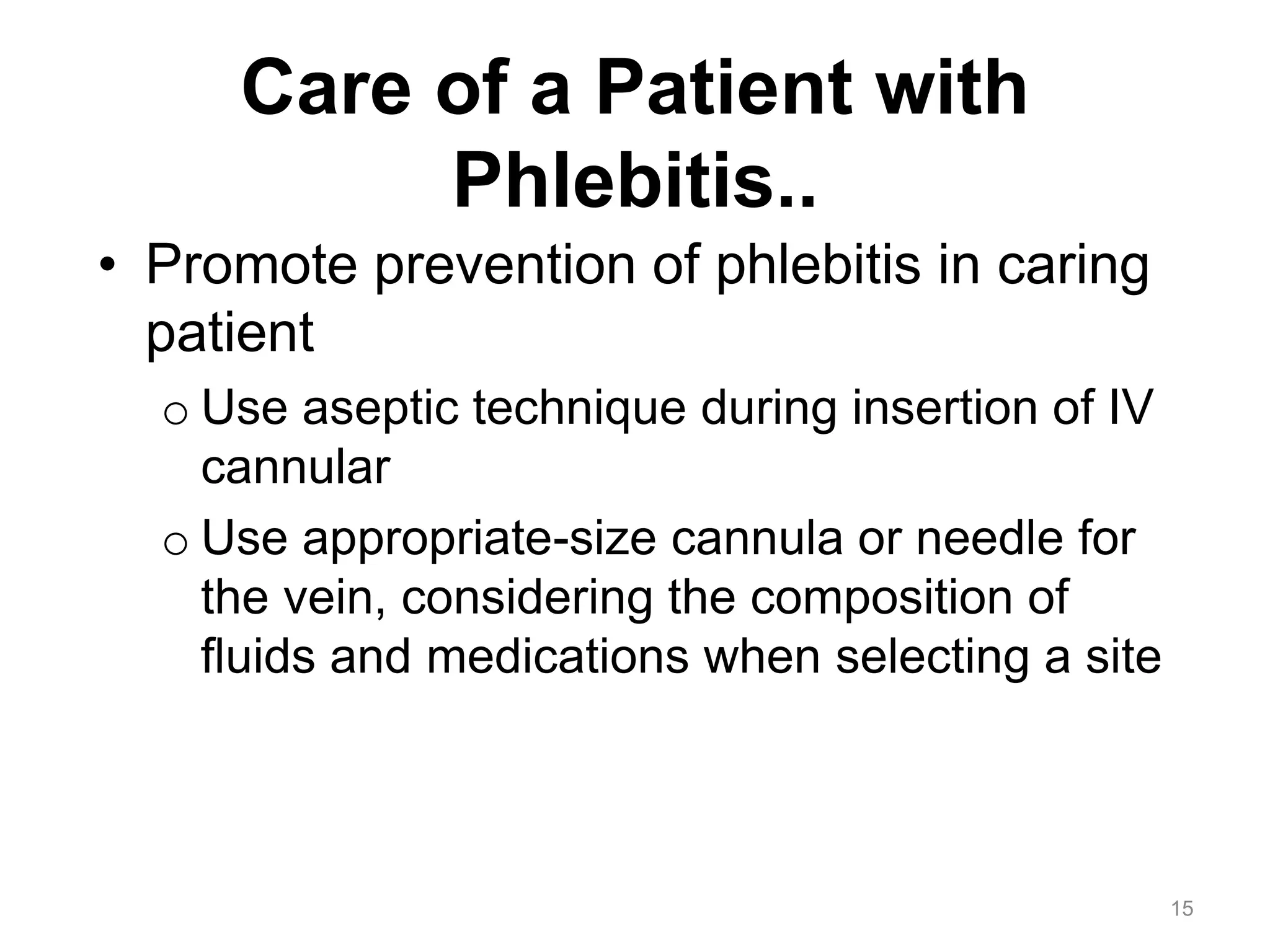 Session 7_ Care of A Patient with Phlebitis.ppt