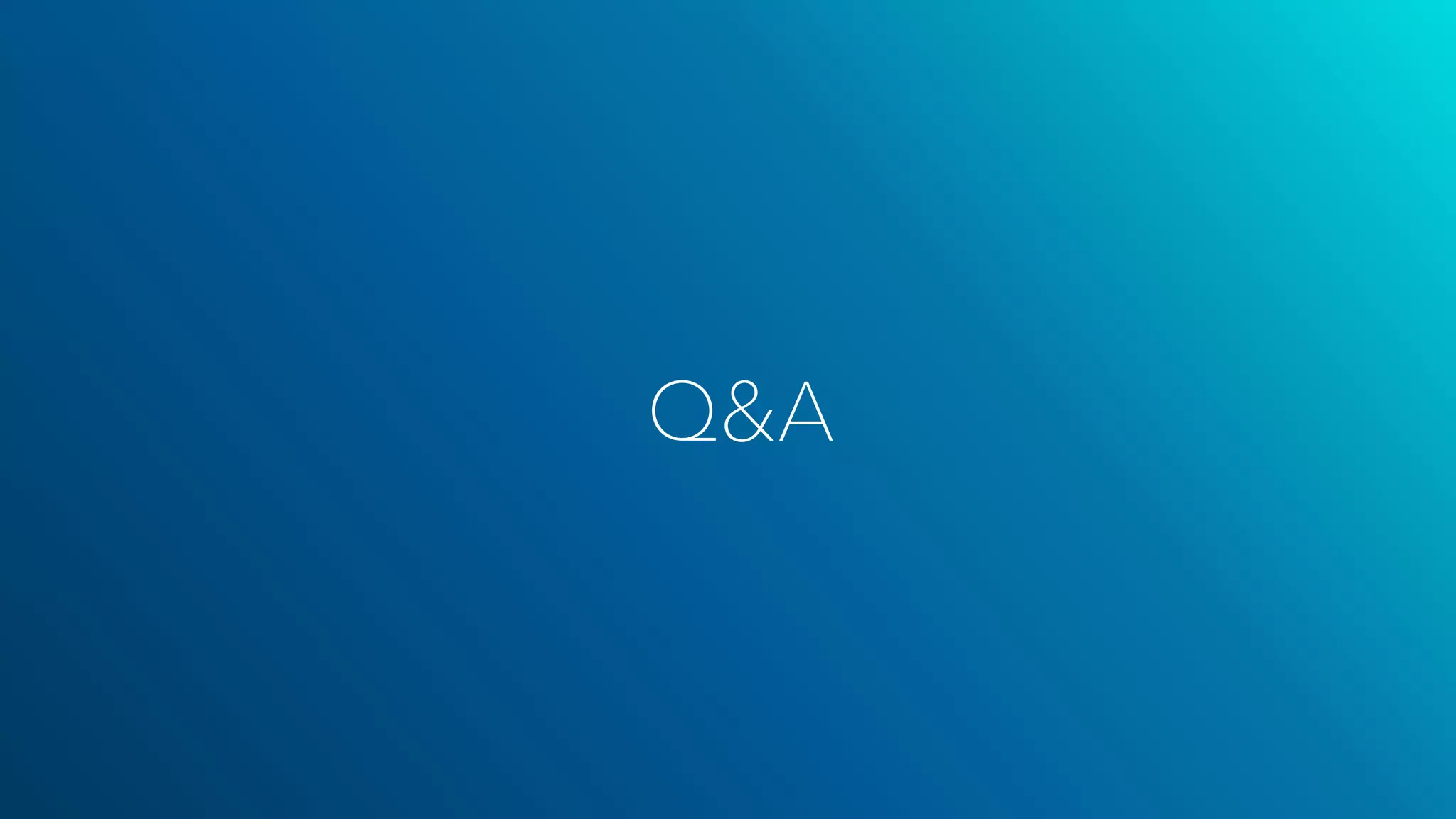 Q&A
 