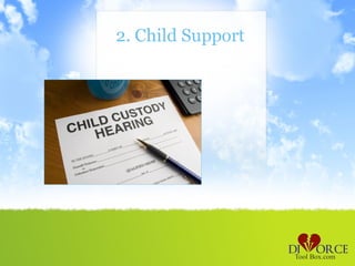 2. Child Support
 