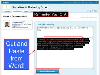 Cut and Paste from Word! Remember Your CTA! 