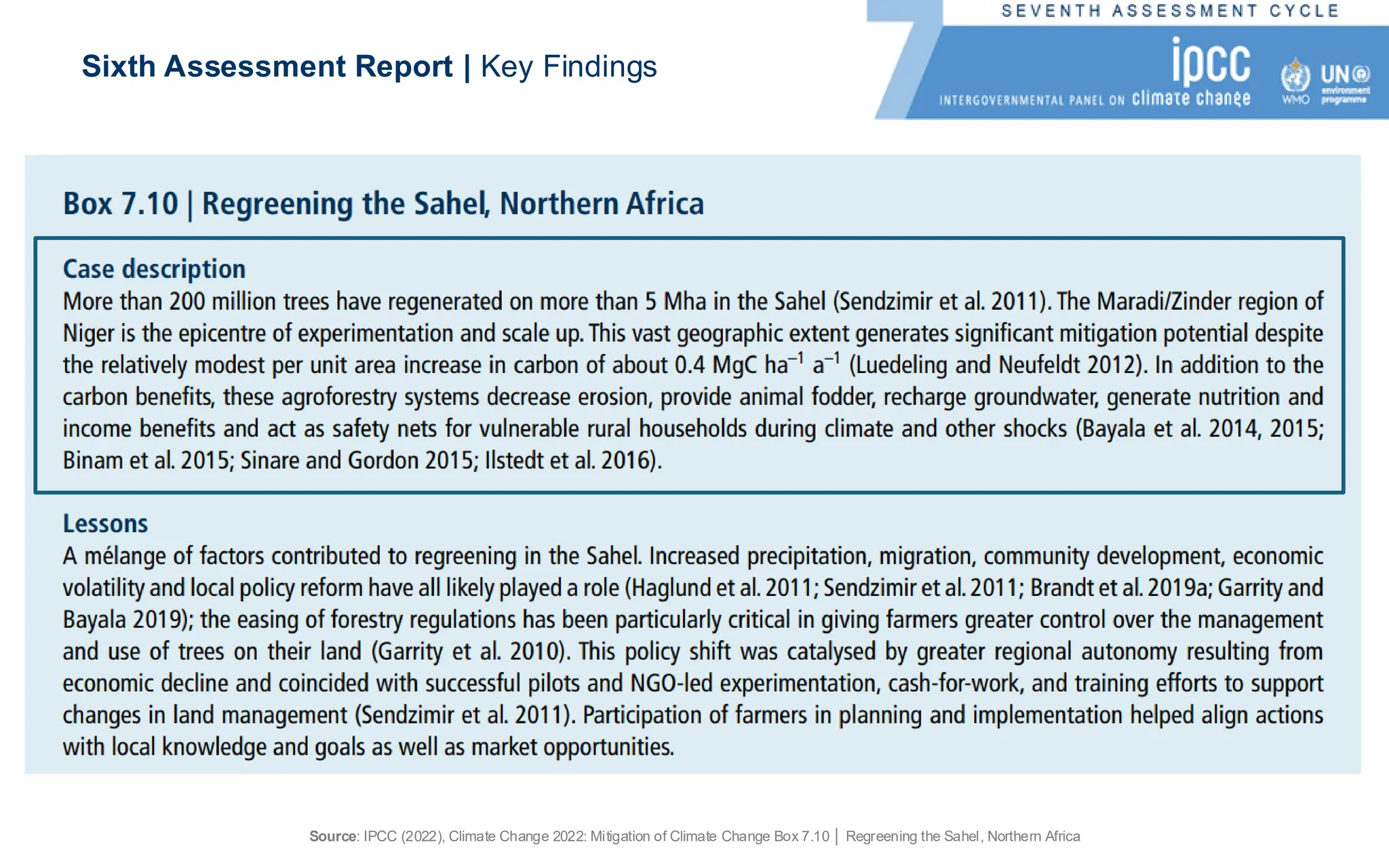 Source: IPCC (2022), Climate Change 2022: Mitigation of Climate Change Box 7.10 │ Regreening the Sahel, Northern Africa
Sixth Assessment Report | Key Findings
 