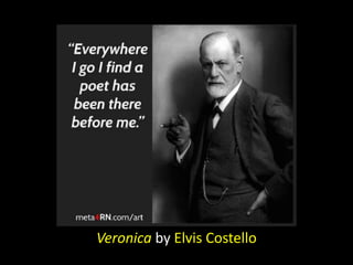 Veronica by Elvis Costello
 