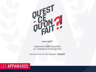 www.qqf.fr
--
Application QQF disponible
sur l’AppStore et Google Play
Suivez-nous sur les réseaux : @qqfait
 