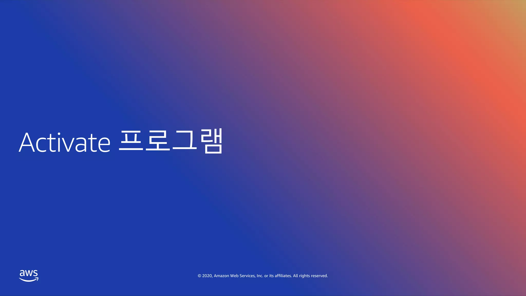 © 2020, Amazon Web Services, Inc. or its affiliates. All rights reserved.
 