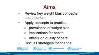 Session 9: Weight bias and obesity stigma | PPTX
